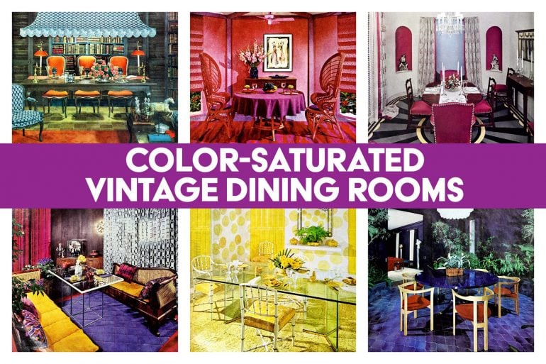 Color-saturated vintage dining rooms