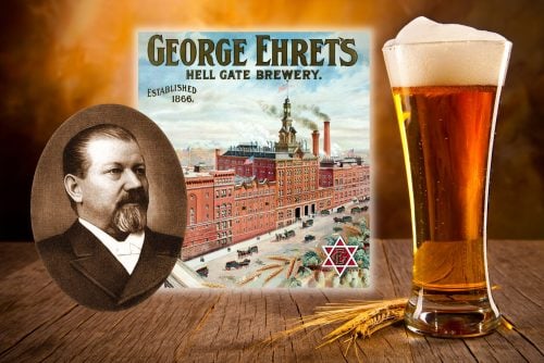 Vintage beer - The story of George Ehret and Hell Gate Brewery