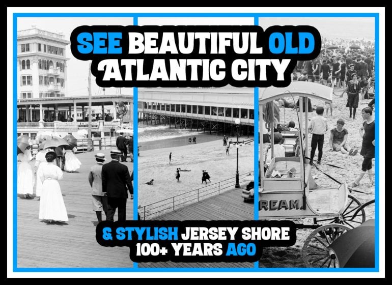 Why old Atlantic City was a beautiful popular vacation destination 1900s